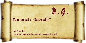 Maresch Gazsó névjegykártya